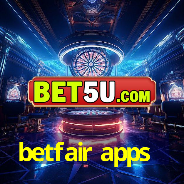 betfair apps